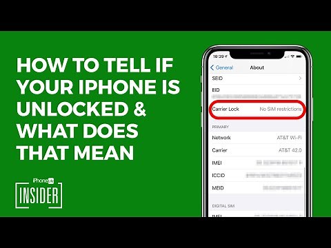 How to Tell If Your iPhone Is Unlocked & What Does That Mean