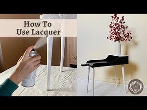 How to Lacquer Furniture