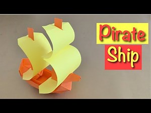 ORIGAMI PIRATE SHIP | PAPER CRAFT
