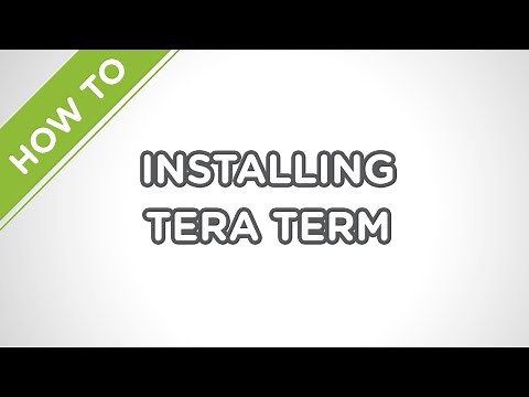 Tera Term Installation
