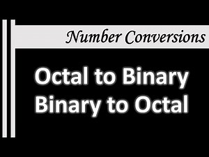 Octal to binary | Binary to octal | (conversions with examples)