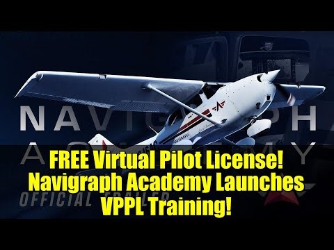 FREE Virtual Pilot License! Navigraph Academy Launches VPPL Training!