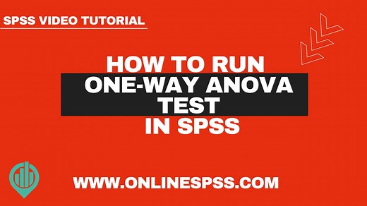 How to Run One Way Anova Test in SPSS - OnlineSPSS.com