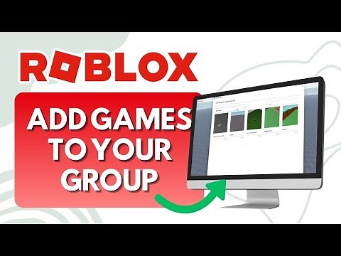 How to Add Games to Your Roblox Group (Full Guide)