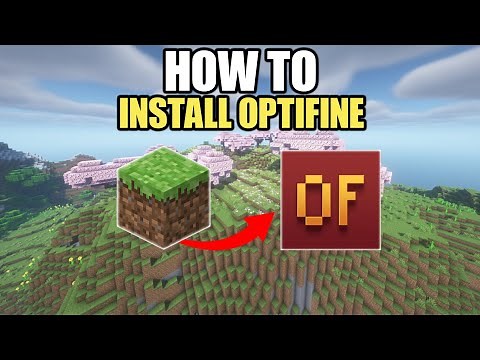 How To Install Optifine On Minecraft - Full Guide 2025