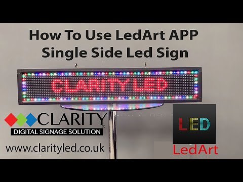 How to use LedArt App mobile phone programming of the wifi LED scrolling sign by clarity LED