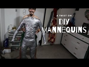 DIY Duct Tape Mannequins | Perfect Fit Every Time