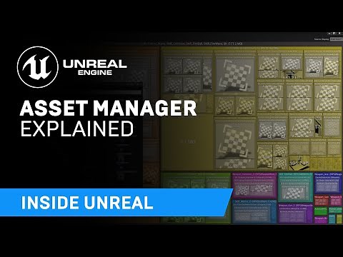 Asset Manager Explained | Inside Unreal