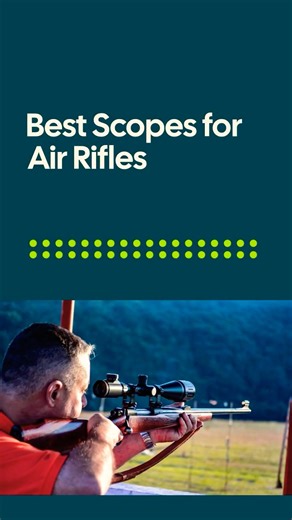 7 Best Scopes for Air Rifles #airriflehunting #airgunshooting #airrifleshooting