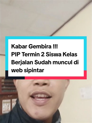 pip termin 2 kelas berjalan sudah muncul di web sipintar