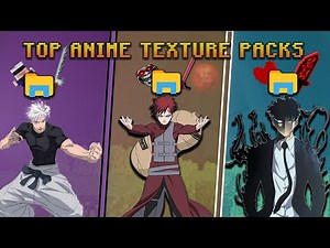 Best Anime Texture Packs For Minecraft