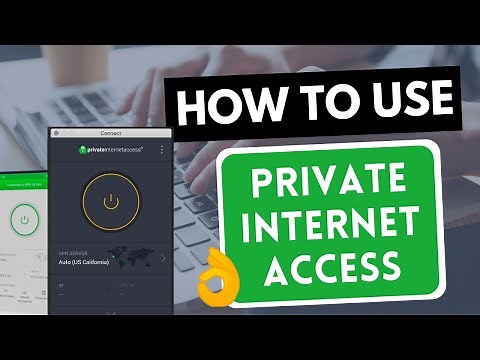 HOW TO USE PRIVATE INTERNET ACCESS 🔥 Learn how to use PIA VPN on any device ✅ [Tutorial]