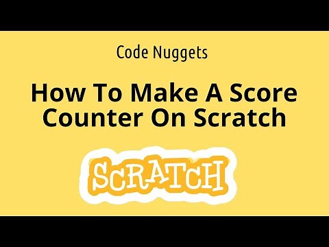 How To Make A Score Counter On Scratch