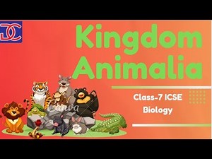 Classification of Animal Kingdom Video Lecture | Biology Class 7 ICSE