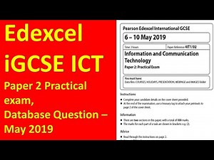 Edexcel iGCSE ICT Paper 2, Database Question - May 2019