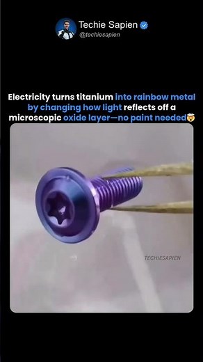 This Is How Titanium Turns Into Rainbow Metal Using Electricity 🤯