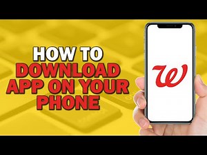 How To Download Walgreens App On Your Phone (Quick Tutorial)