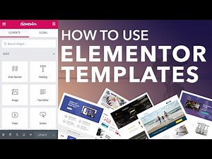 How To Use Elementor Templates