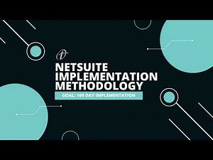 NetSuite Implementation Methodology