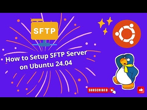 How to Setup SFTP Server on Ubuntu 24.04 (Simple Guide)