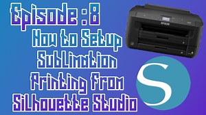 How to Setup Sublimation Printing From Silhouette Studio ep: 08 | Cosmos Ink