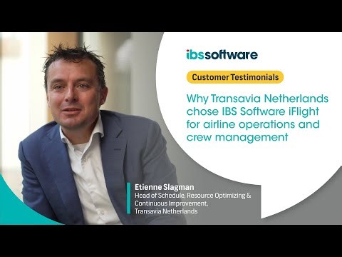 Why Transavia Netherlands chose IBS Software iFlight for airline operations and crew management