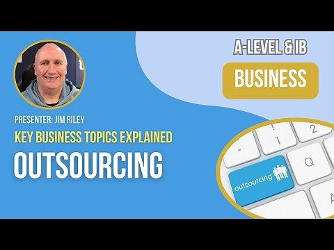 Outsourcing | A-Level & IB Business
