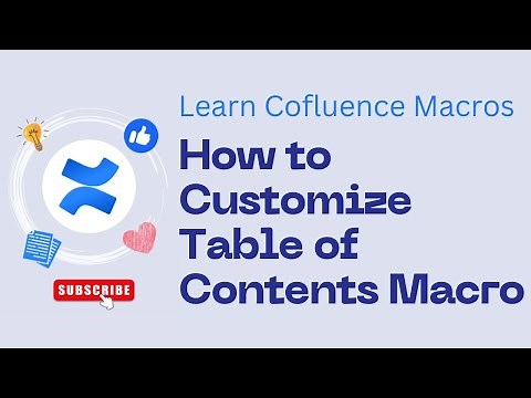 How to Customize Table of Contents Macro in Confluence | Confluence Tutorial for Beginners | Macros