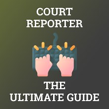 How to Become a Court Reporter (Stenographer): Career, Salary & Training