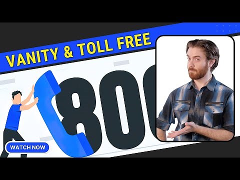 Vanity & Toll-Free 800 Numbers - The Differences & Benefits