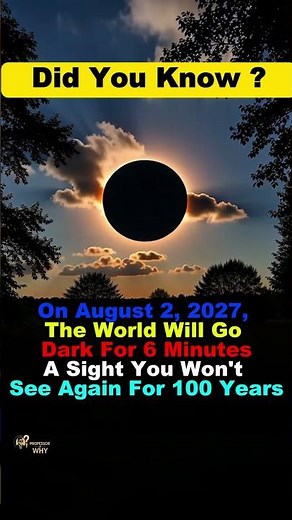 The Day Earth Goes Dark: August 2, 2027 (A Sight Unseen for 100 Years) #viral