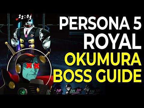 Okumura Boss Fight Made Easy (Boss Guide + Persona Build) | Persona 5 Royal