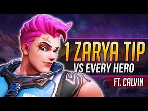 1 ZARYA TIP for EVERY HERO ft. aimbotcalvin