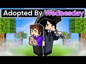 Adopted By WEDNESDAY In Minecraft!