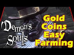 Demon's Souls Gold Coin Easy Farming