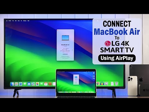 How to Connect MacBook to LG Smart TV's Airplay! [Screen Mirroring]
