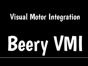 Beery VMI Assessment | Test For Visual Motor Integration | Beery VMI Scoring & Use |