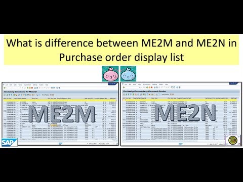 What is difference between T-code ME2M and ME2N for purchase order display list and its basic use