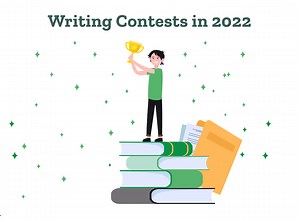 A List of Writing Contests in 2022 | Exciting Prizes!