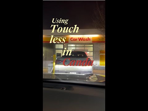 Touchless Car Wash Experience at Shell, Canada – Step-by-Step Guide