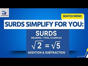 Surds Explained Easily | Meaning, Types, Examples, Addition & Subtraction of Surds