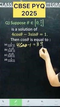Q) Suppose 𝜃∈[0,𝜋/4] is a solution of 4cos𝜃−3sin𝜃=1. Then cos𝜃 is equal to JEE MAINS 2024