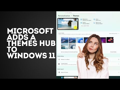 Microsoft Adds A Themes Hub To Windows 11