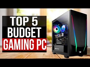 TOP 5: Best Budget Gaming PC 2022