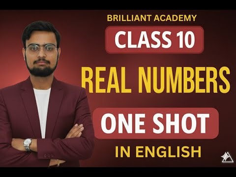 Real Numbers | Explanation with Theorems | Class 10th math | By Aman Sir | In English