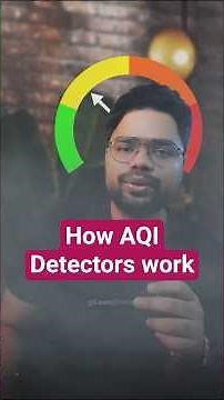 How AQI detectors work 😷🏭