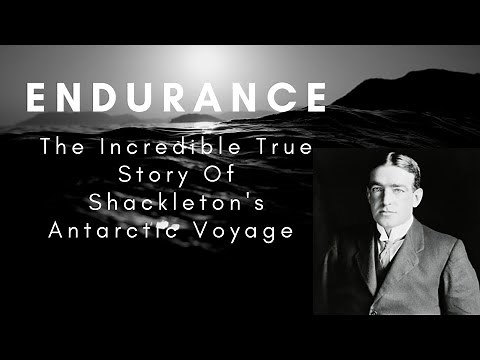 Shackleton's Endurance - Incredible True Story Documentary