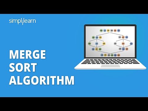 Merge Sort Algorithm | Merge Sort Explained | Sorting Algorithms In Data Structures | Simplilearn