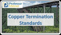 Copper Termination Standards - CompTIA Network  N10-007 - 2.1