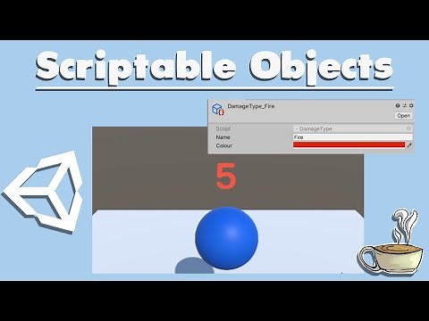 Get Started With Unity - Scriptable Objects
